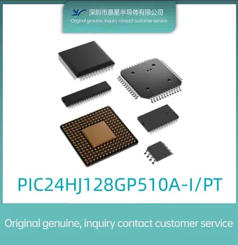 PIC24HJ128GP510A-I/PT пакет QFP100 микроконтроллер MUC оригинальный подлинный